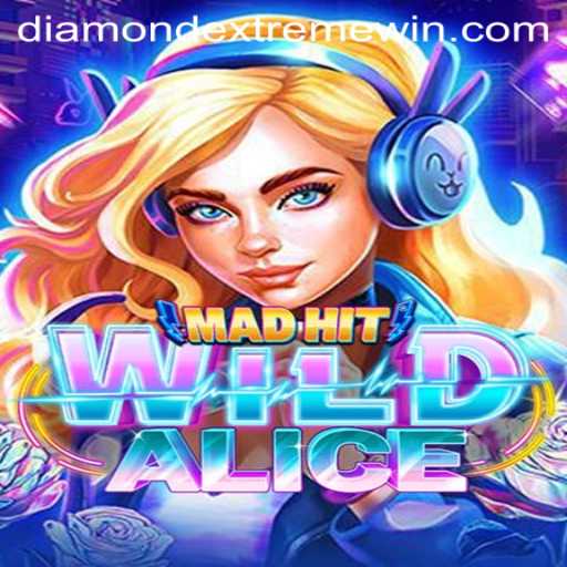 MadHitWildAlice: Exploring the Intriguing World of Diamond Extreme