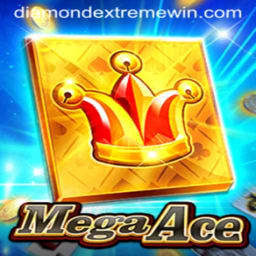 MegaAce: Exploring the Thrills of Diamond Extreme